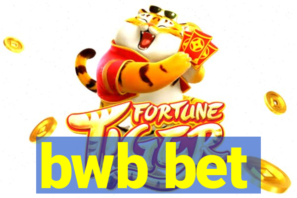 bwb bet